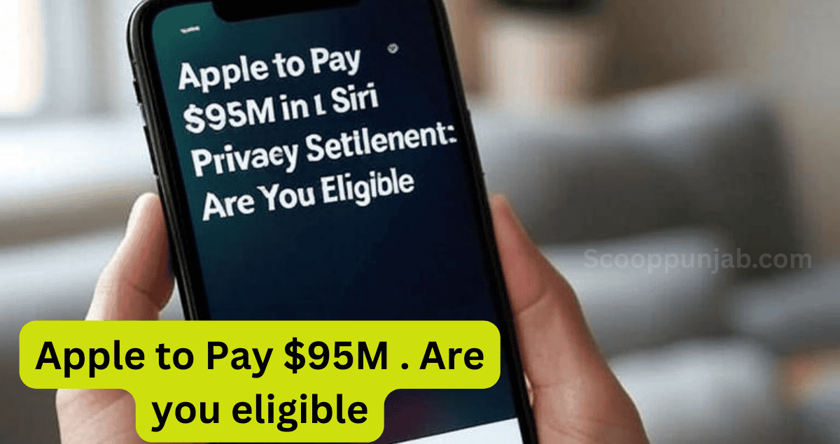 Apple to Pay M in Siri Privacy Settlement: Are You Eligible?