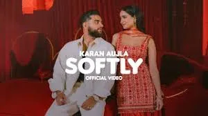 1 New Punjabi Song Softly by Karan Aujla