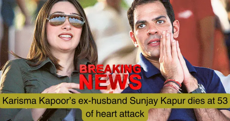 Karisma Kapoor’s ex-husband Sunjay Kapur dies at 53 of heart attack